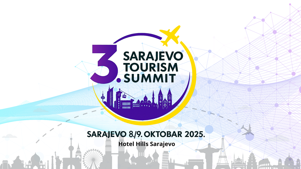 Uspješno održan 3. Sarajevo Tourism Summit – Najznačajniji regionalni skup o turizmu u Bosni i Hercegovini